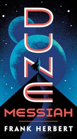 Dune Messiah (Dune #2)